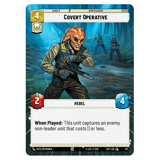 Covert Operative card from the Star Wars Unlimited Set Secrets of Power