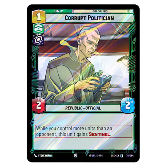 Corrupt Politician card from the Star Wars Unlimited Set Secrets of Power