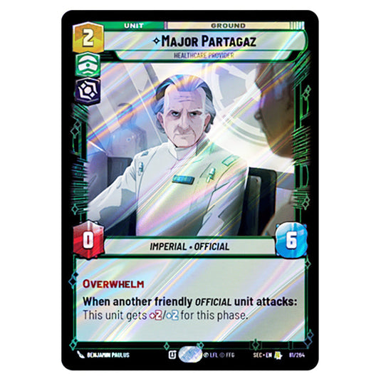 Major Partagaz Healthcare Provider card from the Star Wars Unlimited Set Secrets of Power