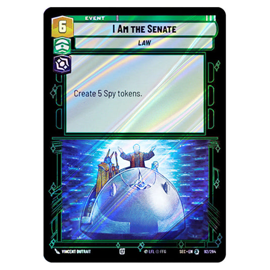 I Am the Senate card from the Star Wars Unlimited Set Secrets of Power