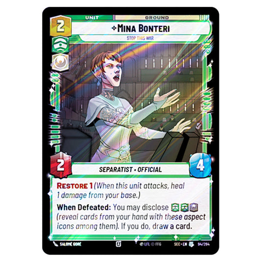 Mina Bonteri Stop This War card from the Star Wars Unlimited Set Secrets of Power