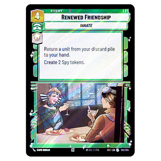 Renewed Friendship card from the Star Wars Unlimited Set Secrets of Power