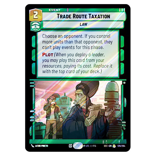 Trade Route Taxation card from the Star Wars Unlimited Set Secrets of Power