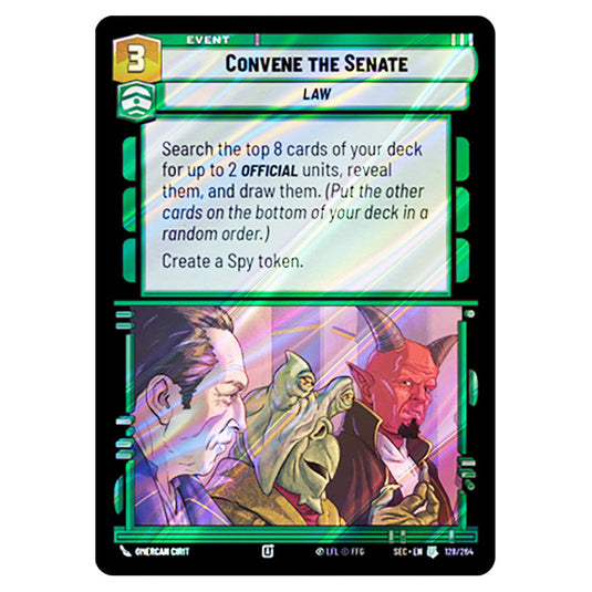 Convene the Senate card from the Star Wars Unlimited Set Secrets of Power