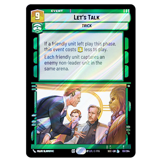 Let's Talk card from the Star Wars Unlimited Set Secrets of Power