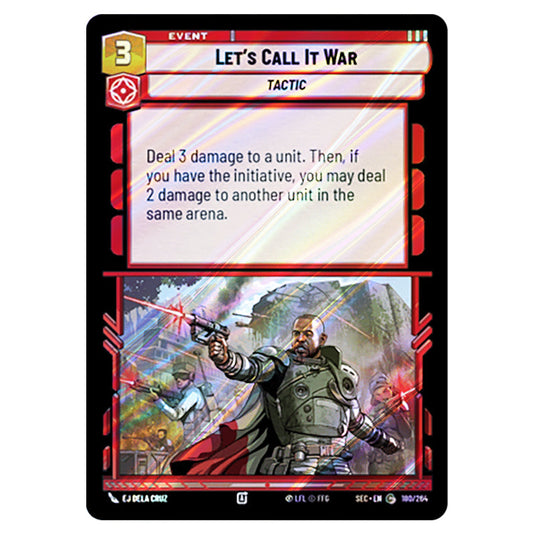 Let's Call It War card from the Star Wars Unlimited Set Secrets of Power