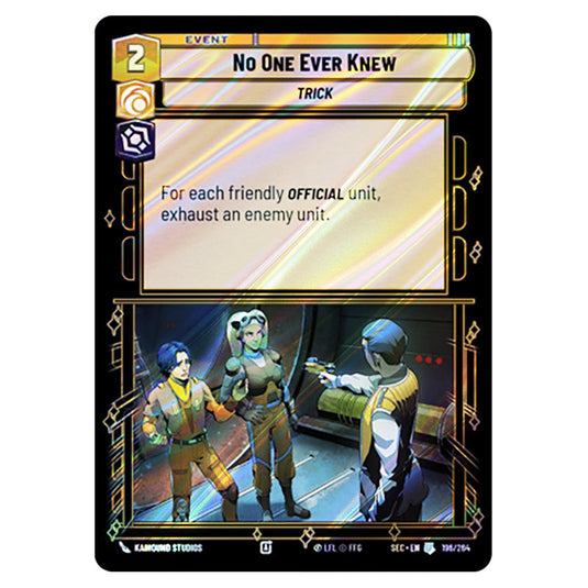 No One Ever Knew card from the Star Wars Unlimited Set Secrets of Power