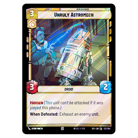 Unruly Astromech card from the Star Wars Unlimited Set Secrets of Power