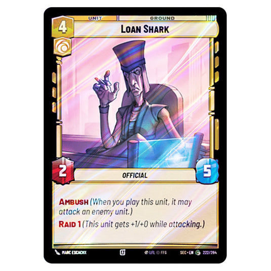 Loan Shark card from the Star Wars Unlimited Set Secrets of Power