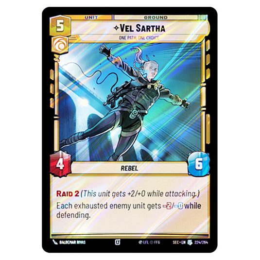 Vel Sartha One Path, One Choice card from the Star Wars Unlimited Set Secrets of Power