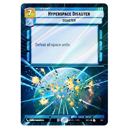 Hyperspace Disaster card from the Star Wars Unlimited Set Secrets of Power