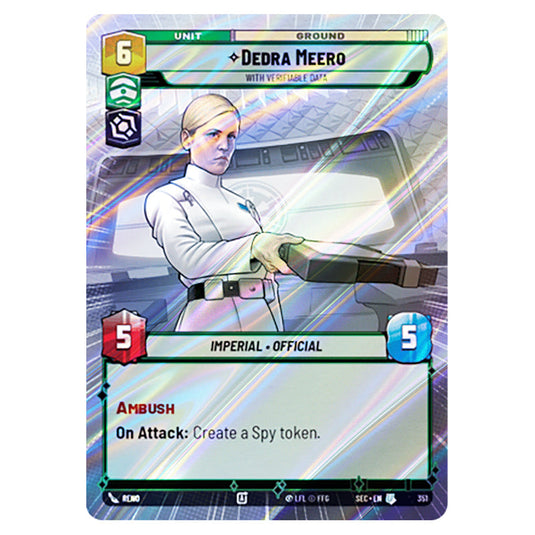 Dedra Meero With Verifiable Data card from the Star Wars Unlimited Set Secrets of Power