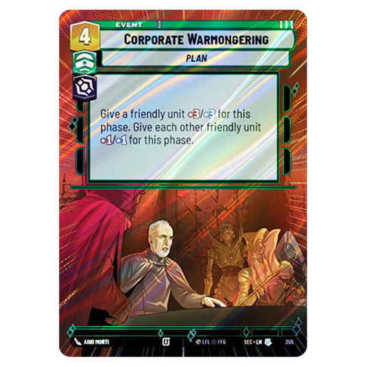 Corporate Warmongering card from the Star Wars Unlimited Set Secrets of Power