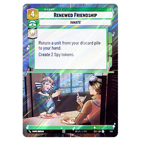 Renewed Friendship card from the Star Wars Unlimited Set Secrets of Power