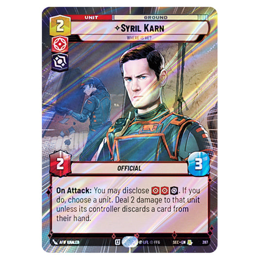 Syril Karn Where Is He? card from the Star Wars Unlimited Set Secrets of Power