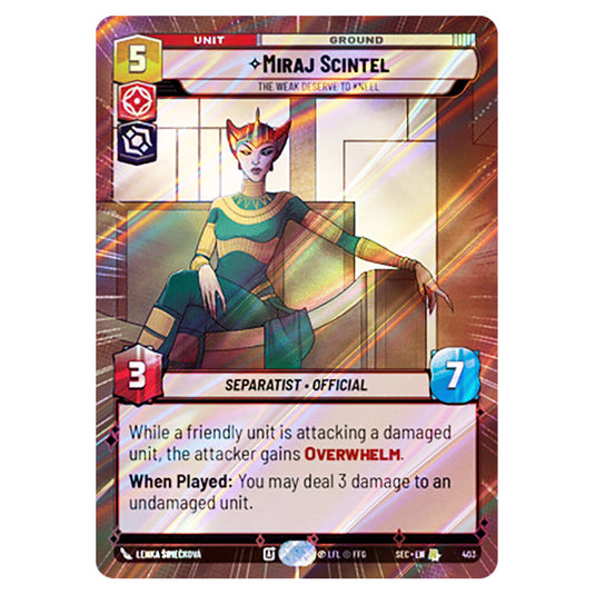 Miraj Scintel The Weak Deserve to Kneel card from the Star Wars Unlimited Set Secrets of Power