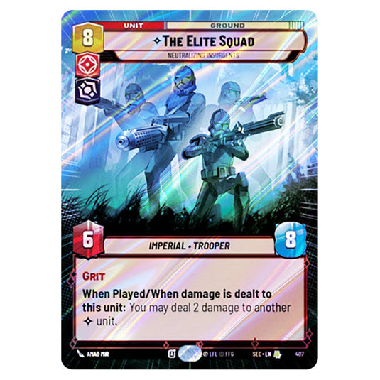 The Elite Squad Neutralizing Insurgents card from the Star Wars Unlimited Set Secrets of Power