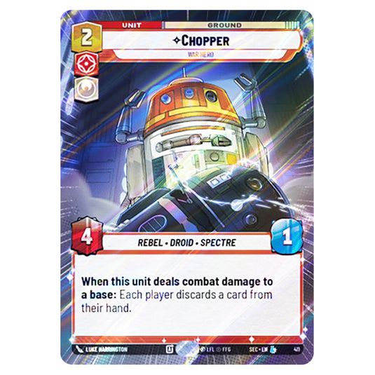 Chopper War Hero card from the Star Wars Unlimited Set Secrets of Power