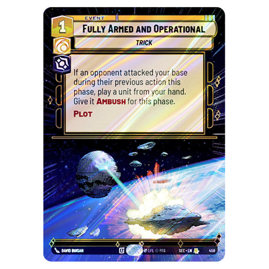 Fully Armed and Operational card from the Star Wars Unlimited Set Secrets of Power