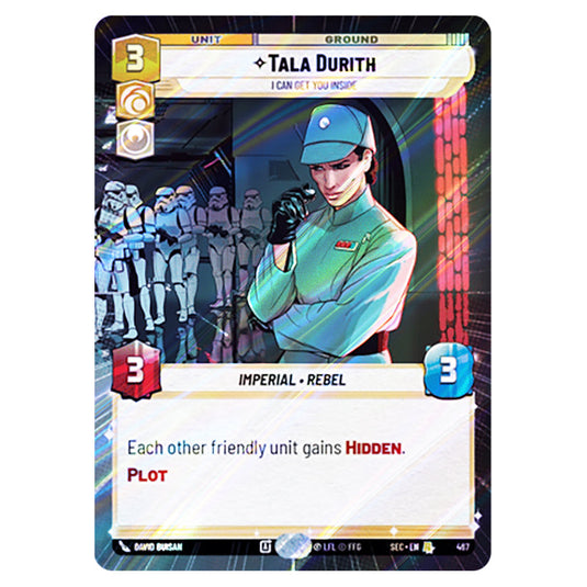 Tala Durith I Can Get You Inside card from the Star Wars Unlimited Set Secrets of Power