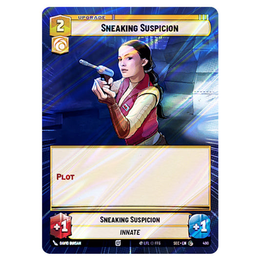 Sneaking Suspicion card from the Star Wars Unlimited Set Secrets of Power