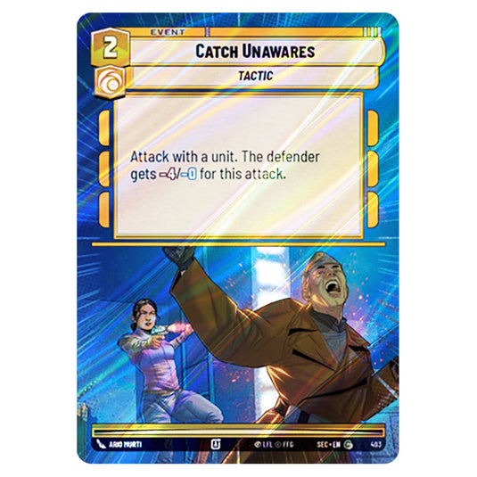 Catch Unawares card from the Star Wars Unlimited Set Secrets of Power