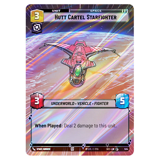 Hutt Cartel Starfighter card from the Star Wars Unlimited Set Secrets of Power