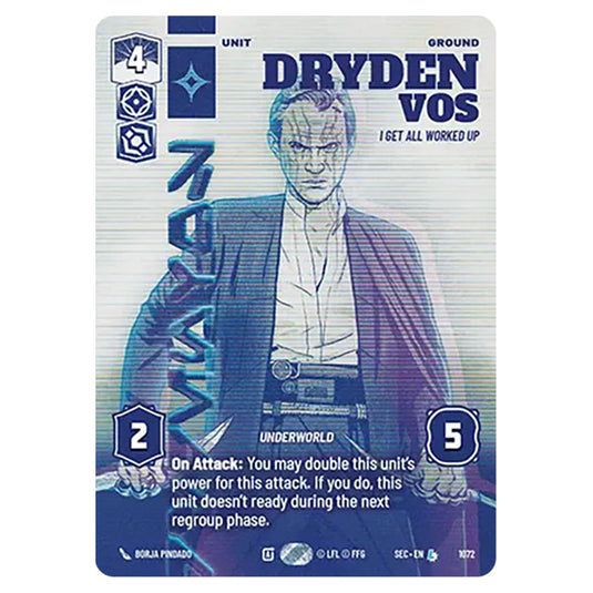 Dryden Vos I Get All Worked Up card from the Star Wars Unlimited Set Secrets of Power