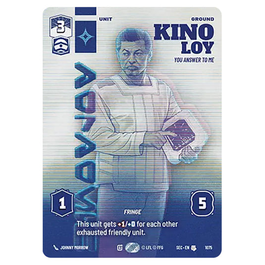 Kino Loy You Answer to Me card from the Star Wars Unlimited Set Secrets of Power