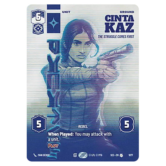 Cinta Kaz The Struggle Comes First card from the Star Wars Unlimited Set Secrets of Power