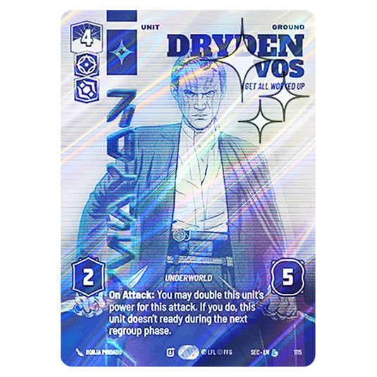 Dryden Vos I Get All Worked Up card from the Star Wars Unlimited Set Secrets of Power