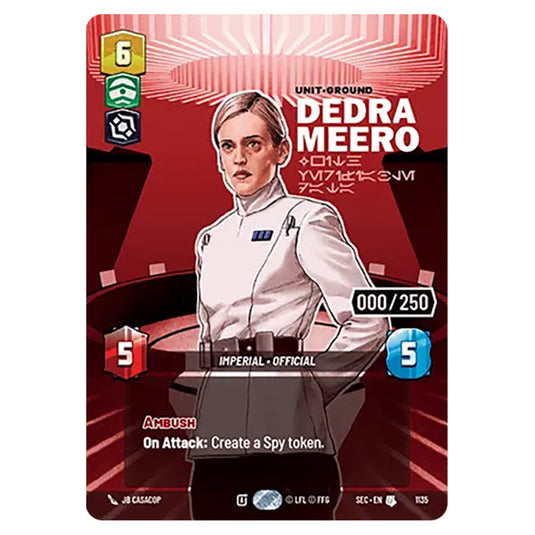 Dedra Meero With Verifiable Data card from the Star Wars Unlimited Set Secrets of Power