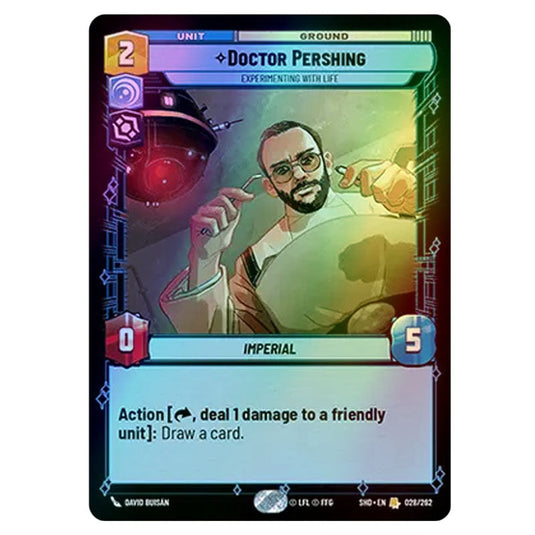 Doctor Pershing 28/262 card from the Star Wars Unlimited set Shadows of the Galaxy