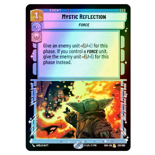 Mystic Reflection 51/262 card from the Star Wars Unlimited set Shadows of the Galaxy