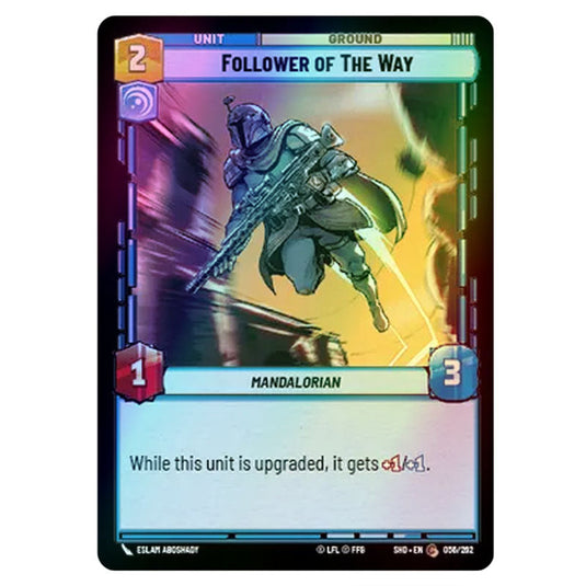 Follower of The Way 56/262 card from the Star Wars Unlimited set Shadows of the Galaxy