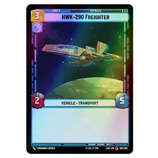 HWK-290 Freighter 60/262 card from the Star Wars Unlimited set Shadows of the Galaxy