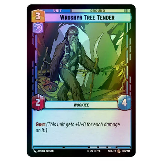 Wroshyr Tree Tender 61/262 card from the Star Wars Unlimited set Shadows of the Galaxy