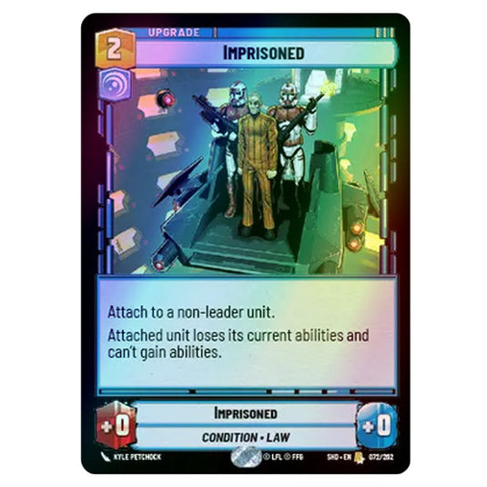 Imprisoned 72/262 card from the Star Wars Unlimited set Shadows of the Galaxy