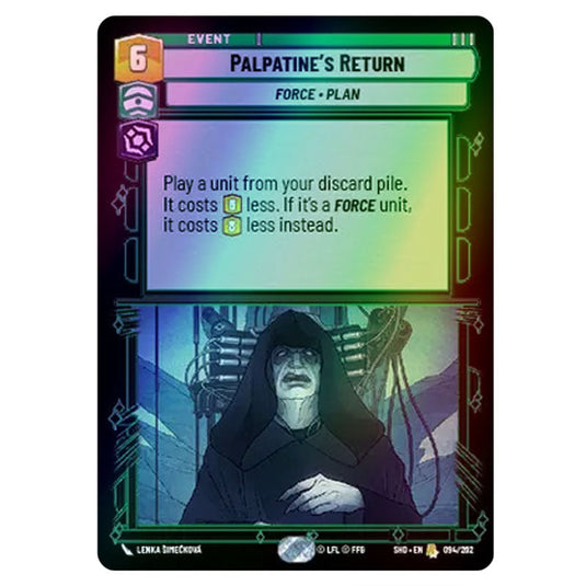 Palpatine’s Return 94/262 card from the Star Wars Unlimited set Shadows of the Galaxy