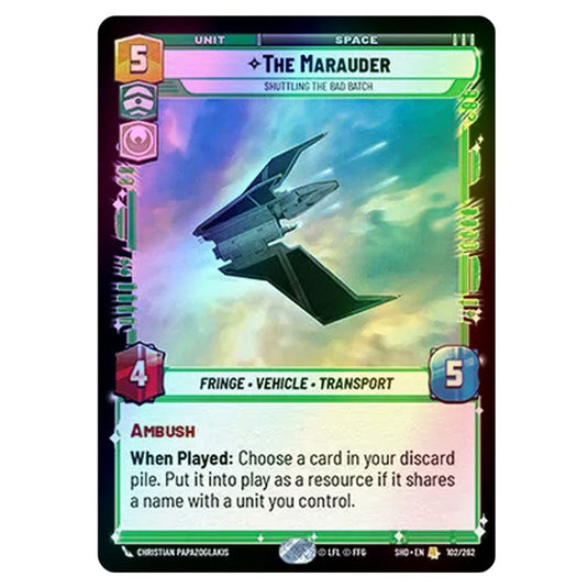 The Marauder 102/262 card from the Star Wars Unlimited set Shadows of the Galaxy