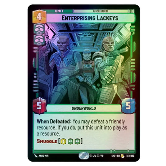 Enterprising Lackeys 107/262 card from the Star Wars Unlimited set Shadows of the Galaxy