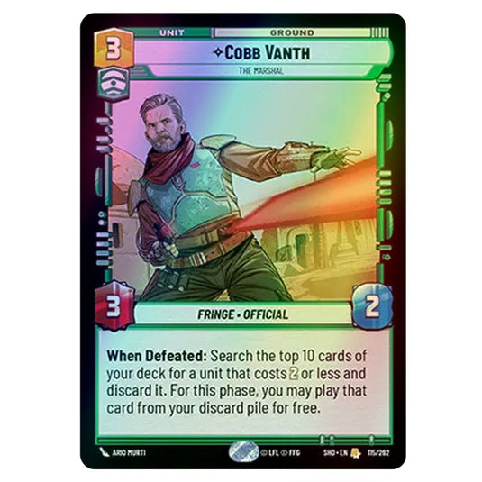 Cobb Vanth 115/262 card from the Star Wars Unlimited set Shadows of the Galaxy