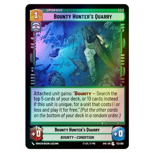 Bounty Hunter’s Quarry 123/262 card from the Star Wars Unlimited set Shadows of the Galaxy