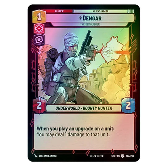 Dengar 133/262 card from the Star Wars Unlimited set Shadows of the Galaxy