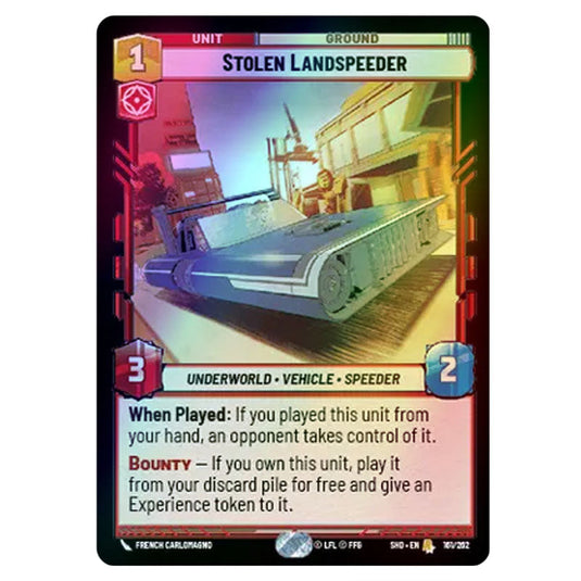 Stolen Landspeeder 161/262 card from the Star Wars Unlimited set Shadows of the Galaxy