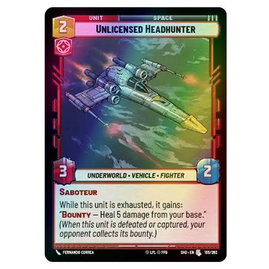 Unlicensed Headhunter 165/262 card from the Star Wars Unlimited set Shadows of the Galaxy