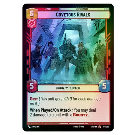 Covetous Rivals 171/262 card from the Star Wars Unlimited set Shadows of the Galaxy