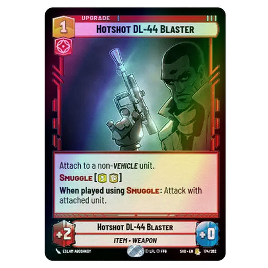 Hotshot DL-44 Blaster 174/262 card from the Star Wars Unlimited set Shadows of the Galaxy