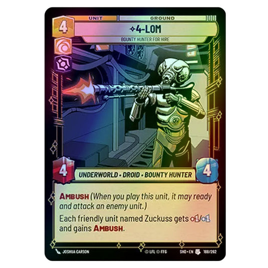 4-LOM 188/262 card from the Star Wars Unlimited set Shadows of the Galaxy