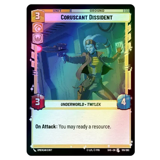 Coruscant Dissident 199/262 card from the Star Wars Unlimited set Shadows of the Galaxy